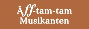 Das Logo :: aeff-tam-tam.de
Äff-tam-tam - Musikanten
Sieben auf einen Streich sorgen mit ihrem Gebläse für die richtige Windrichtung Das Logo :: aeff-tam-tam.de
Äff-tam-tam - Musikanten
Sieben auf einen Streich sorgen mit ihrem Gebläse für die richtige Windrichtung