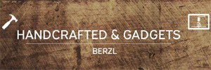 Das Logo :: handcraftedandgadgets.ecwid.com
Handcrafted & Gadgets :: Berzl Das Logo :: handcraftedandgadgets.ecwid.com
Handcrafted & Gadgets :: Berzl