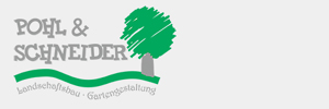 Das Logo :: pohl-galabau.de
Pohl & Schneider
Garten- und Landschaftsbau GmbH Das Logo :: pohl-galabau.de
Pohl & Schneider
Garten- und Landschaftsbau GmbH