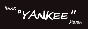 Das Logo :: yankee-meier.de
Hans 'Yankee' Meier
Gitarrist - Sänger - Arrangeur - Komponist Das Logo :: yankee-meier.de
Hans 'Yankee' Meier
Gitarrist - Sänger - Arrangeur - Komponist